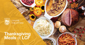 Thanksgiving Meals at LCF!
